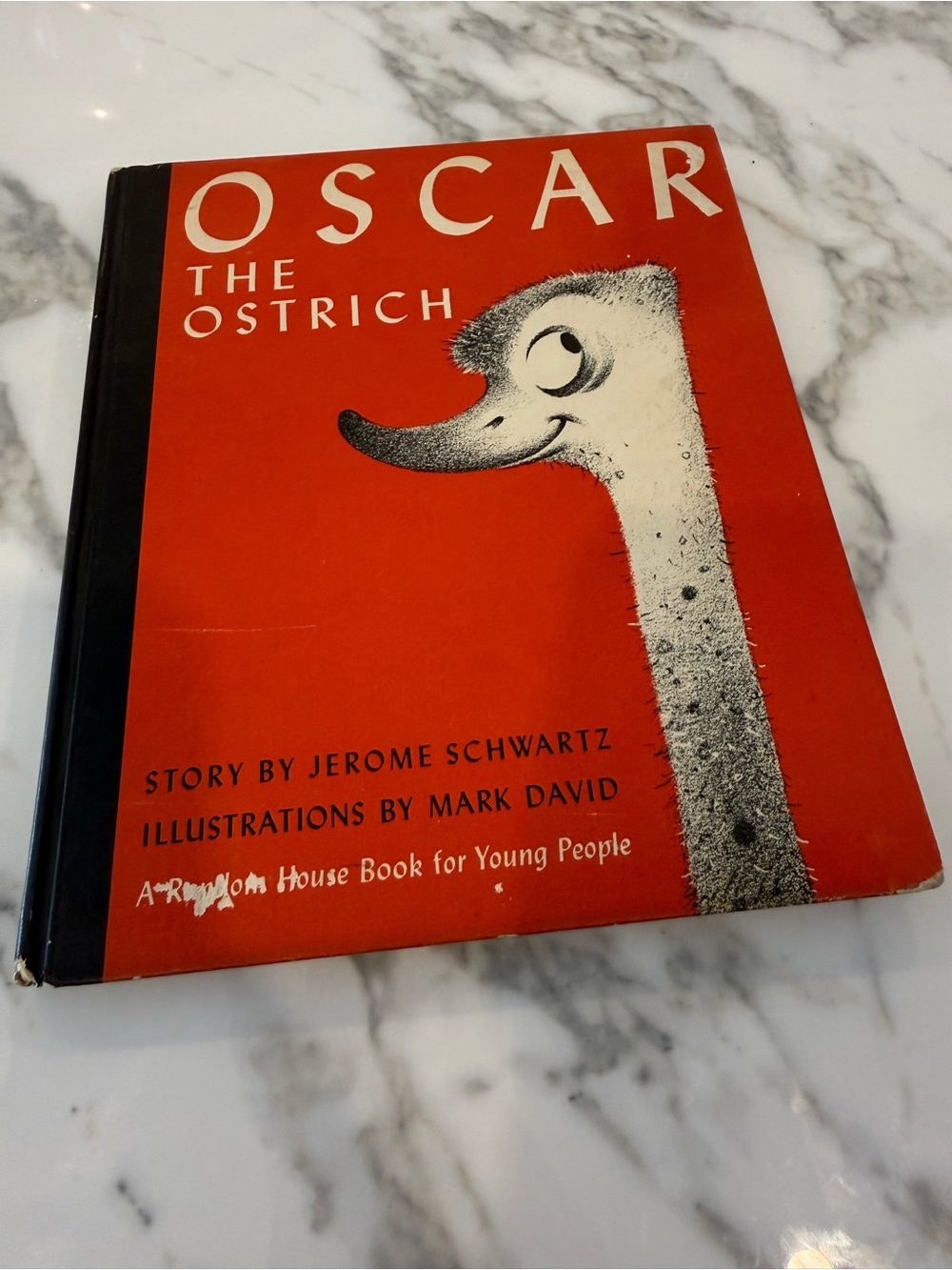 First Edition Book, 1940, Oscar The Ostrich, Story by Jerome Schwartz